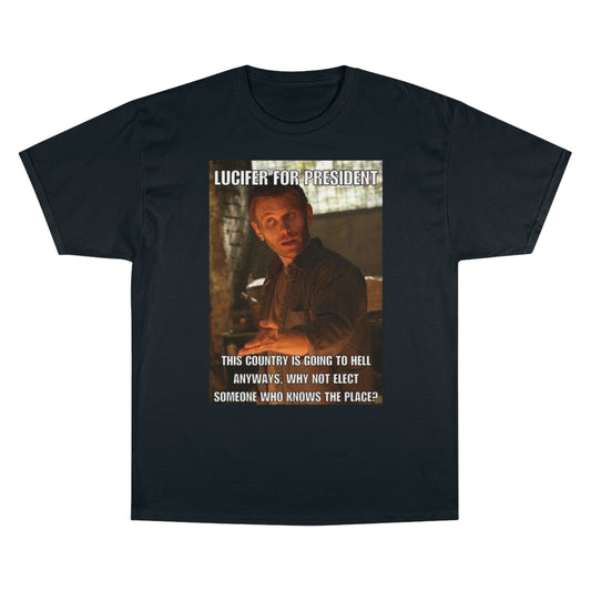 Supernatural Lucifer for President, Champion T-Shirt