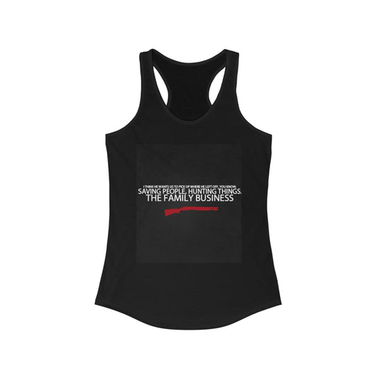 Supernatural "Saving people..." Women's Ideal Racerback Tank