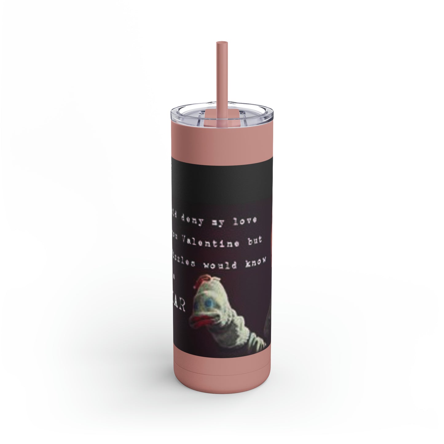 Supernatural "Mr. Fizzles" Valentine, Maars Maker Skinny Matte Tumbler, 20oz