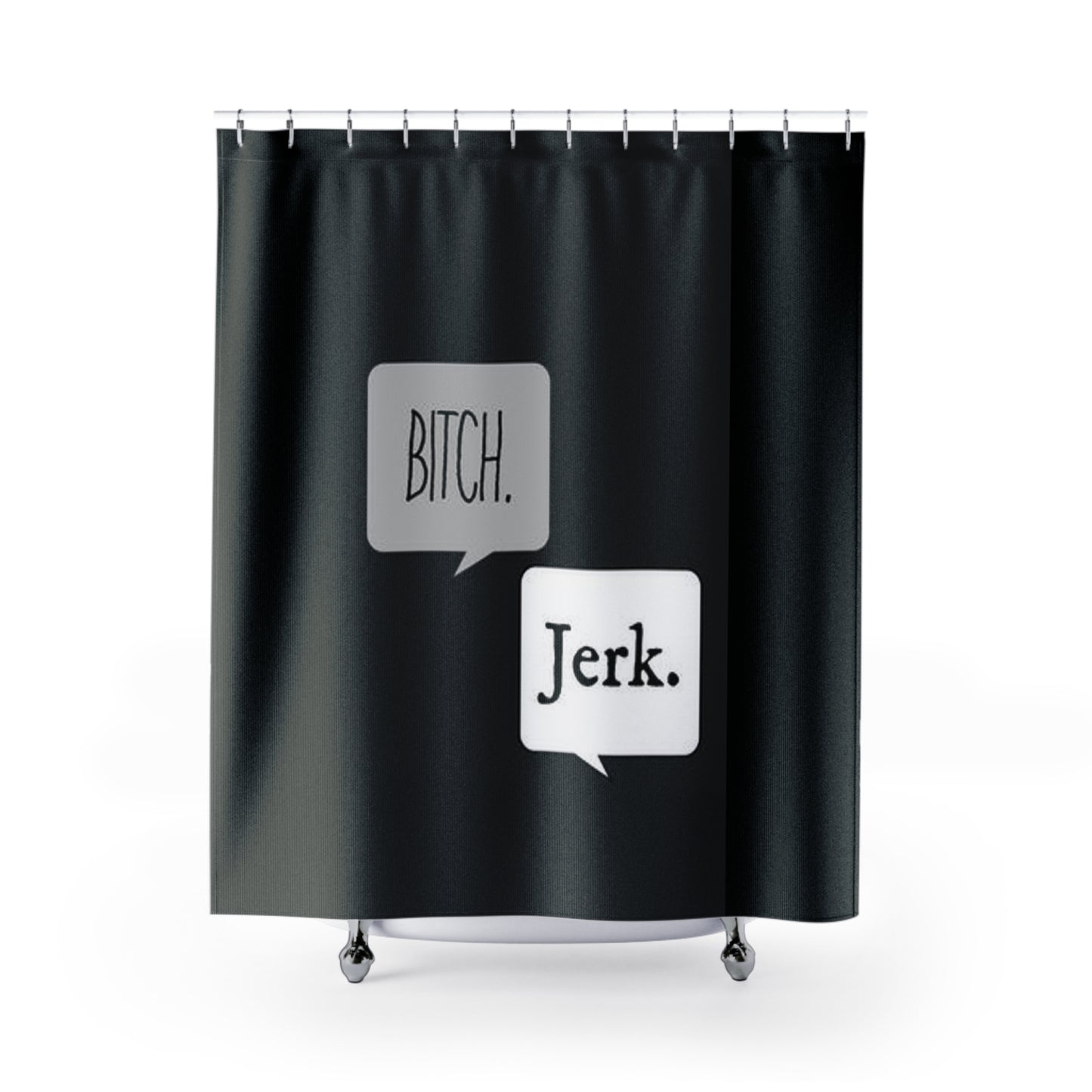 Supernatural Bitch/Jerk, Shower Curtain